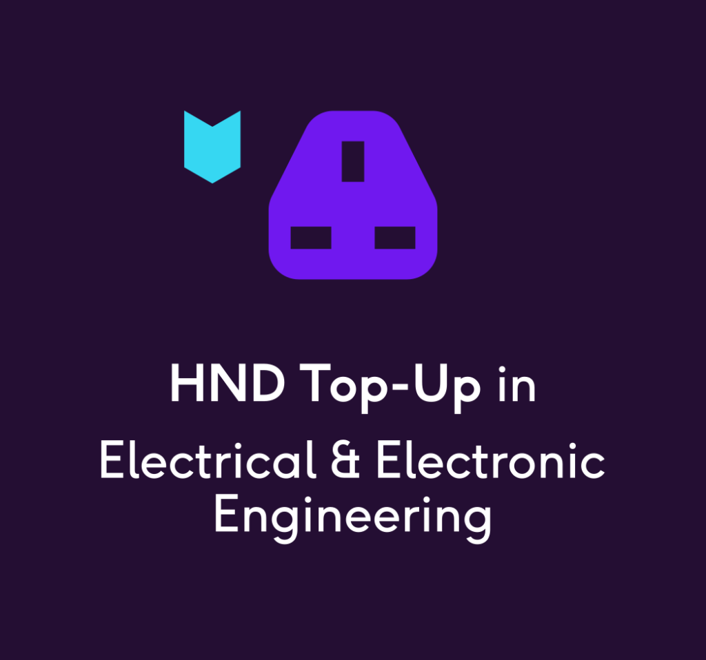Level 5 HND TopUp in Electrical and Electronic Engineering Full